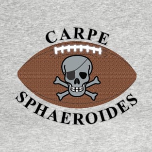 Carpe Sphaeroides T-Shirt